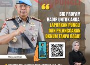 Propam Polda Bengkulu Tegaskan Pengawasan Internal dan Ajak Masyarakat Laporkan Pelanggaran